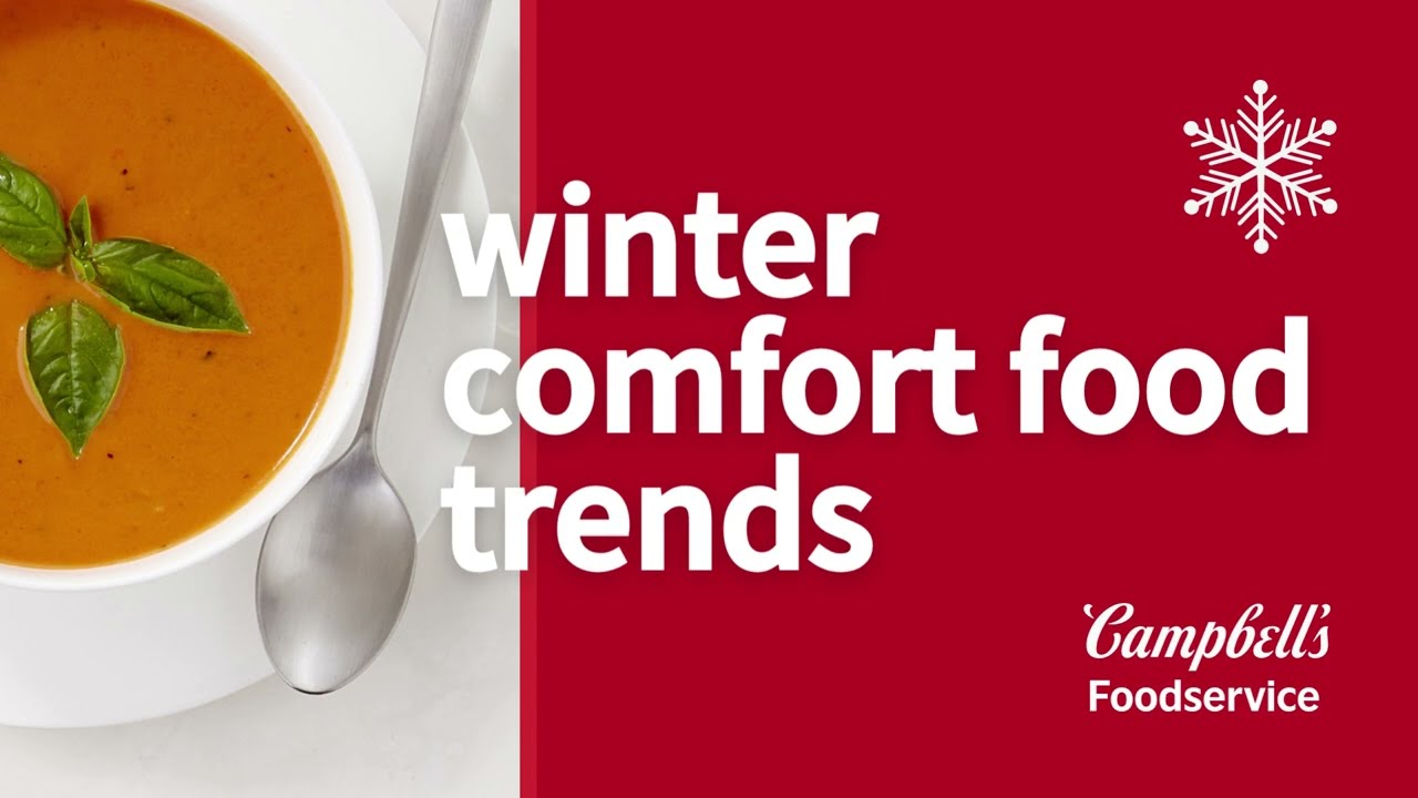 Winter Comfort Food Trends - Embedded Video